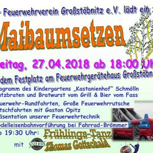 27.04.18 - Maibaumsetzen - Feuerwehrverein Großstöbnitz e.V. - Schmölln