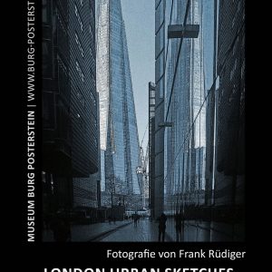 18.03. - 27.05.18 - London Urban Sketches von Frank Rüdiger - Museum Burg Posterstein