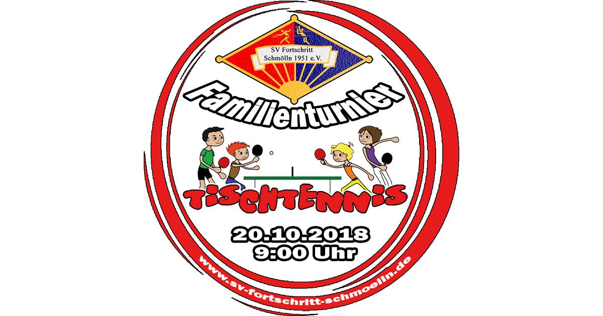 20. Oktober 2018 - 1. Tischtennis Familienturnier - SV Fortschritt Schmölln 1951 e.V.