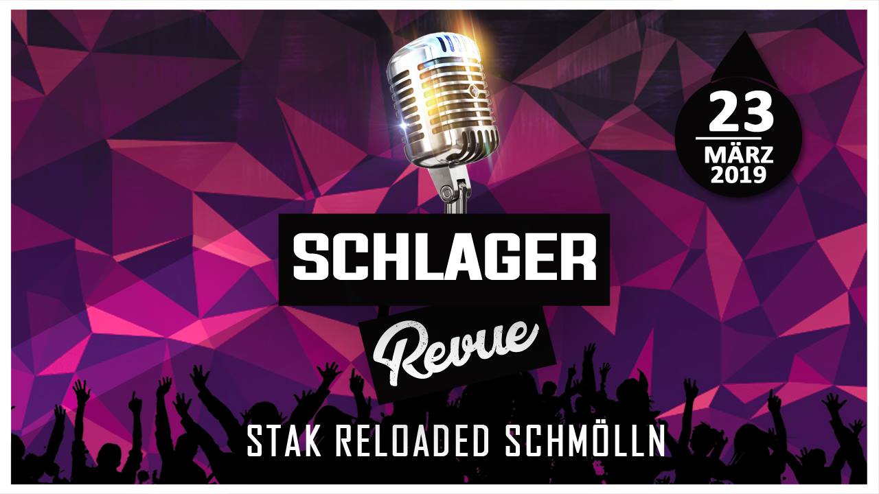 23. März 2019 - Schlager Revue - STAK reloaded