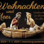 3. Dezember bis 7. Januar 2024 - Museum Burg Posterstein